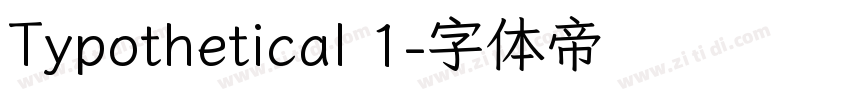 Typothetical 1字体转换